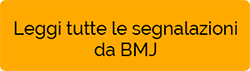 Leggi tutte le segnalazioni da BMJ leggi tutto bmj